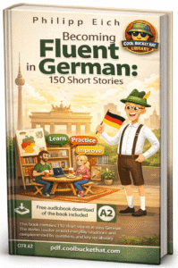 Becoming Fluent in German 150 Short Stories Book